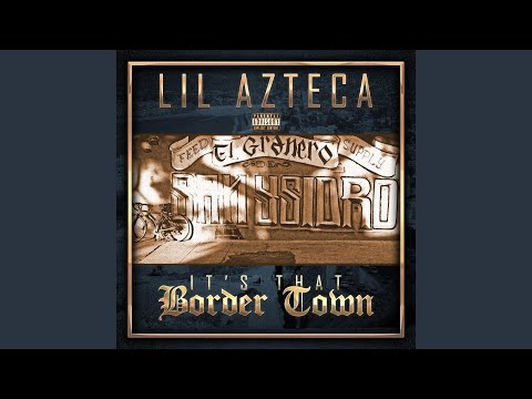 It’s That Border Town