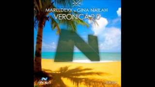 MARLLDEXX ft Gina Nailah - VERONICA
