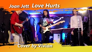 Joan Jett - Love Hurts Cover by Vivian