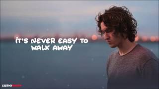 Dean Lewis - Be Alright ( Lyrics Video )
