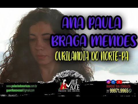 ANA PAULA BRAGA MENDES, OURILANDIA DO NORTE - PA