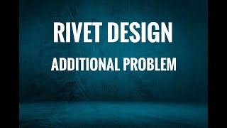 KTU-DDM-MODULE 4-PART -RIVET BRACKET PROBLEM