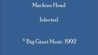 Machine Head - Infected