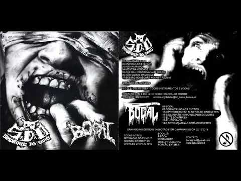 Síndrome do Ódio/Boçal - Split | cdr - 2020