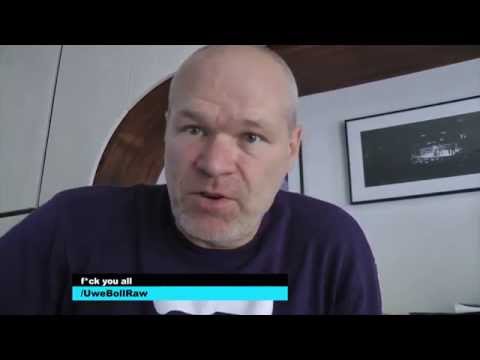 Uwe Boll's Crazy Rant  'F ck You All'
