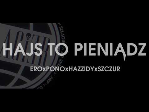 Ero JWP x Pono x HZD Hazzidy x Szczur - Hajs to pieniądz
