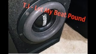 T.I - Let My Beat Pound | Bass Test Сompilation