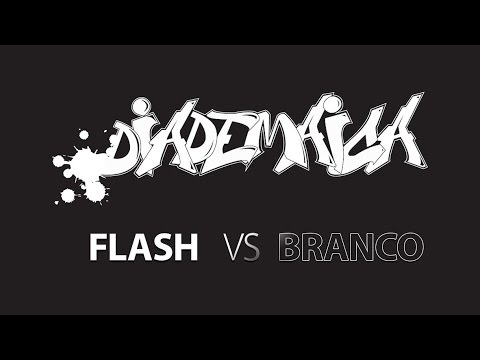 PROJETO R.U.A - FLASH vs BRANCO  [[ Aniversário Diademaica Crew ]] Phenomenal Creative