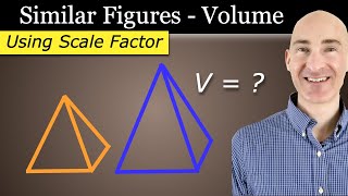 Similar Figures - Find Volume Using Scale Factor