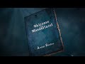 Anson Seabra - Welcome to Wonderland (Official Lyric Video)