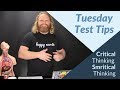 Tuesday Test Tips 4 Steps To Master Critical Thinking