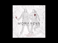 Monarchy - Living Without You (MK Letting Go ...