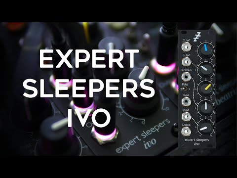 EXPERT SLEEPERS | IVO Voltage Controlled Low-Pass Filter