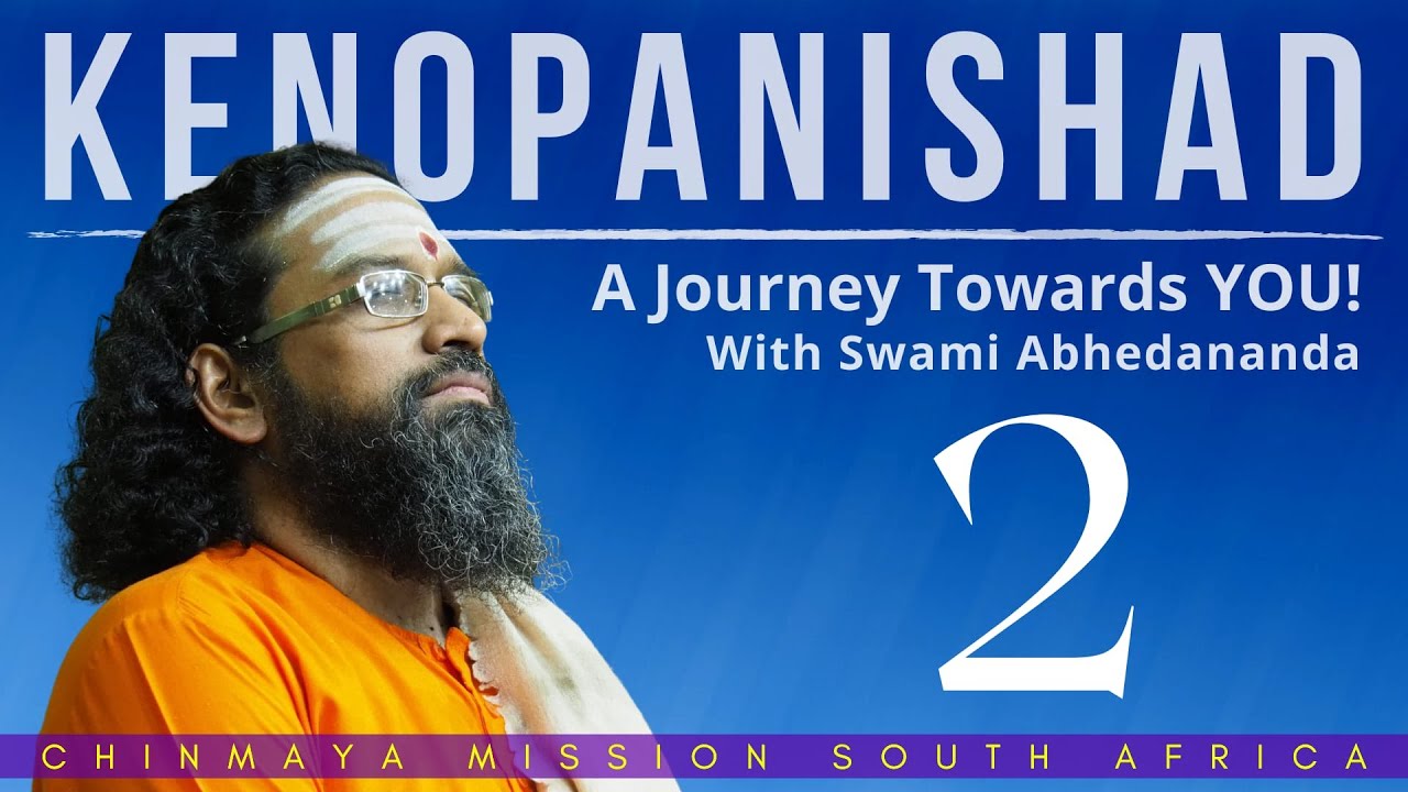 Pramaan Vichaar | Kenopanishad | Day 2 | Talks by Swami Abhedananda