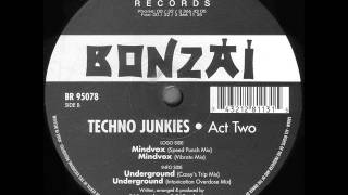 Techno Junkies - Mindvox (Vibrato Mix)