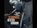 Dexter Gordon - I'm a fool to want you