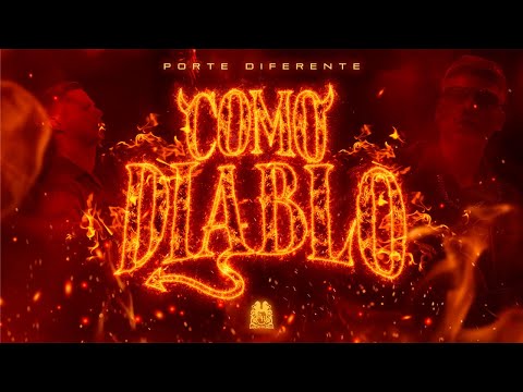 Porte Diferente - Como Diablo [Official Video]