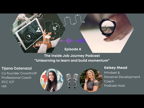 The Inside Job Journey Podcast: Series 1 Episode 8 with Kelsey Mead