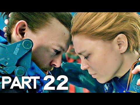 DEATH STRANDING Gameplay Walkthrough Part 22 - EPISODE 12 BRIDGES