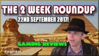The 2 Week Roundup - 22nd September 2017 ! - njenkin Gaming Reviews