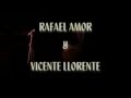 ENAMORADO, Rafael Amor (con Vicente Llorente) - Vicente Llorente ENAMORADO, Rafael Amor (con Vicente Llorente)