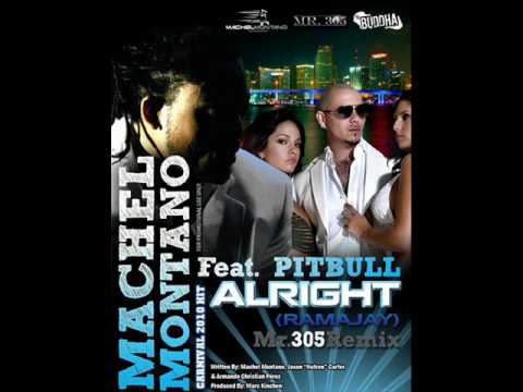 Alright-Machel Montano Ft. Pitbull (2012!!!)
