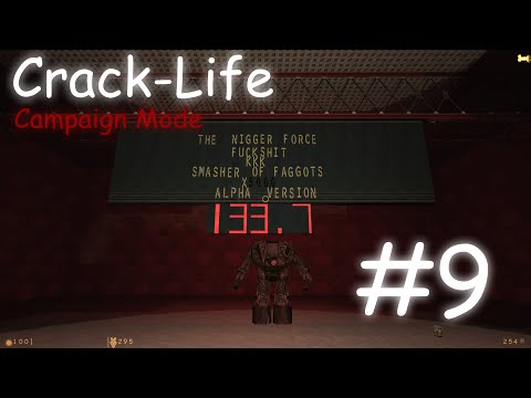 [HL1] Crack-Life: Campaign Mode — PUSH IT TO THE LIMIT!