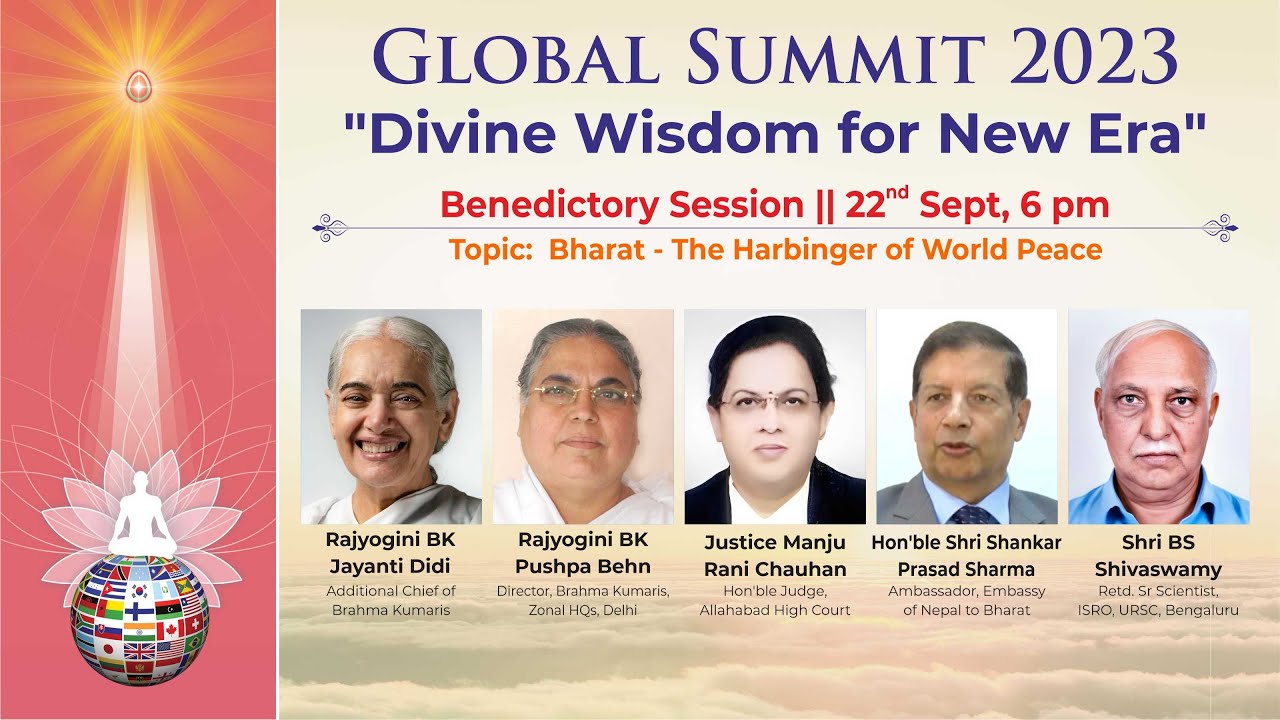 Global summit 23- 2 | benedictory session | bk jayanti, bk karuna  | 22 sep 5pm