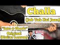 Challa - Jab Tak Hai Jaan | Guitar Lesson | Intro & Chords | (With Tab)