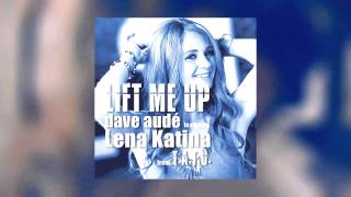 Lena Katina (t.A.T.u.) - Lift Me Up (Dave Audé Remix)
