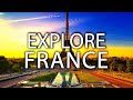 Bonjour France Unveiling The BEST Places To Visit Travel Guide