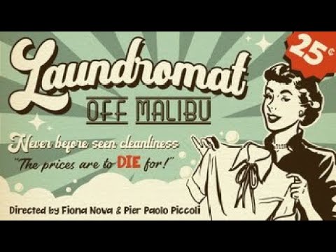 The Laundromat Off Malibu