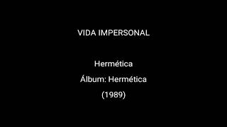 07 - Vida Impersonal