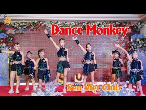Dance Monkey - Sen Việt Club | Party Rose Queen