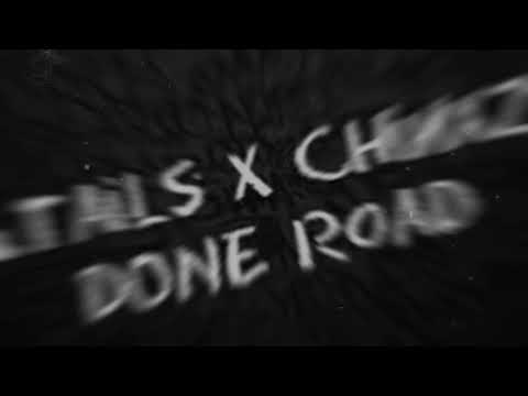 J.tails X Chinxzy - Done Road