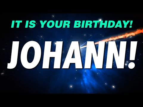 HAPPY BIRTHDAY JOHANN! This is your gift.