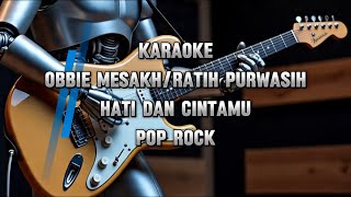 Download lagu Ratih Purwasih - Hati Dan Cintamu Karaoke Pop Rock Lagu Kenangan Janganlah Jangan Lagi mp3