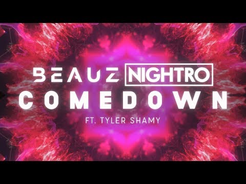 BEAUZ, Nightro ‒ Comedown ft. Tyler Shamy (Lyrics / Lyric Video)