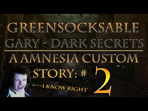 Gary - Dark secrets, a Amnesia tdd mod: #2 - WRONG DOOR!