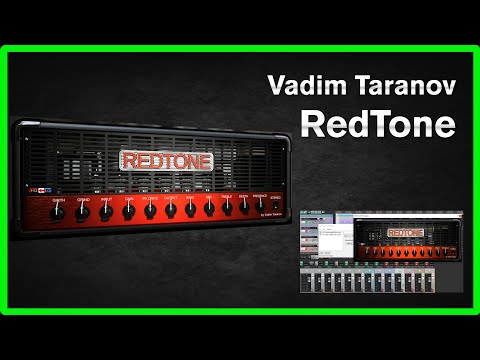 Vadim Taranov RedTone - VST Plug-In review and tone test