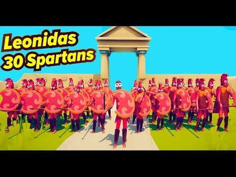 Leonidas and 30 Spartans vs Units (TABS Mod)