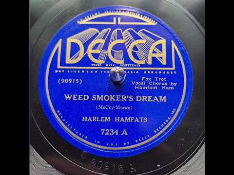 Harlem Hamfats - Weed Smoker's Dream 1936