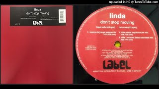 Linda – Don't Stop Moving (Marco De Jonge Trance Remix – 2002)