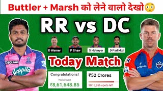 RR vs DC Dream11 Prediction Today Match, RR vs DC Dream11 Team,Rajasthan vs Delhi Dream11 Team Today