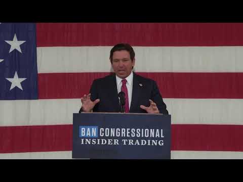 Governor DeSantis Proposes Congressional Stock Trading Accountability