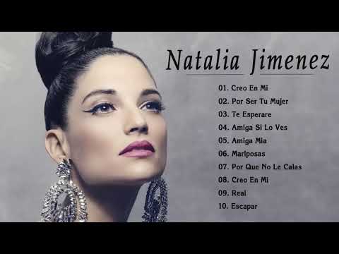 Natalia Jiménez Sus Mejores Canciones / Top 20 Grandes Exitos