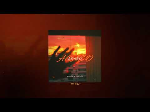Marqz x DBraga - Acaso (Prod. DBraga)