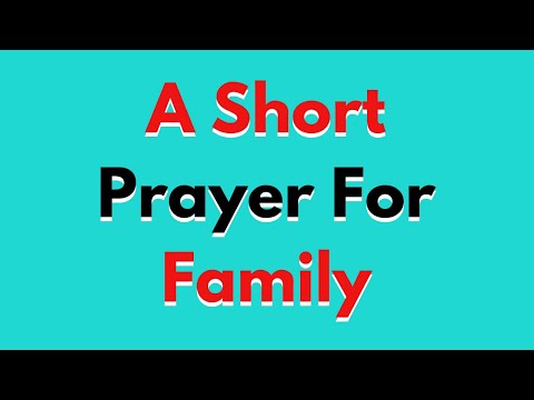 A Prayer For Family | Father, I Commit The Wellbeing Of My Family Unto Your Hands, None Shall....|