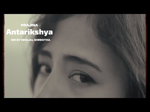 Prajina - Antarikchya (Official Music Video)