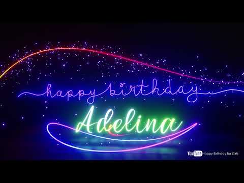 Adelina #birthday #special #video #Adelina #wish Adelina Happy birthday song Happy birthday Adelina